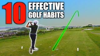 10 Habits Of A Scratch Golfer - You Can Do Them But You DON’T!