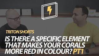 Is there a specific element that makes your corals more Red in colour?