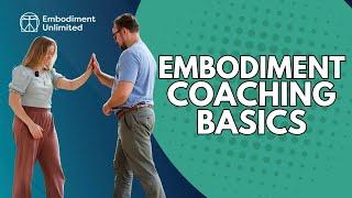 Introduction to embodiment coaching: Techniques for purpose, resilience, and growth