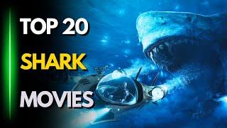 TOP 20 BEST SHARK MOVIES TO WATCH NOW