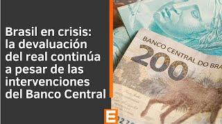 Patricio De la Barra sobre la devaluación del real