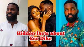 Deep hidden facts about Nollywood actor Eso Dike