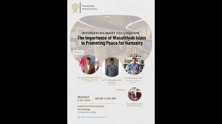 The Importance of Wasathiyah Islam in Promoting Peace for Humanity