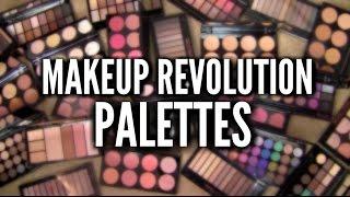 MAKEUP REVOLUTION PALETTES: Best, Worst & Everything In-Between