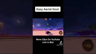 Easy Aerial Goal