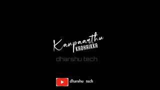 paartha mudhal naale cover||kann kotta mudiyamal||dharshu tech||blackscreen lyrics ||