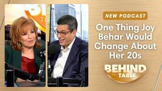 One Thing Joy Behar Would Change About Her 20s | Behind The Table, December 11, 2024