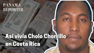 Como era la vida de CHOLO CHORRILLO en Costa Rica