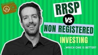RRSP vs Non Registered Investing