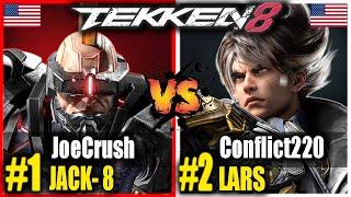 Tekken 8 PROs - JoeCrush (#1 Jack-8) vs Conflict220 (#2 LARS) - Tekken 8 Replays