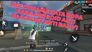 HOLOGRAMA DATA ROPA ANTI BLACKLIST ANTI BAN V1 CHINO MOD X DILON MOD