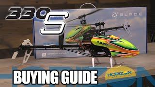 Buying Guide: Blade 330 S Intermediate RC Helicopter