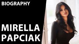 Mirella Papciak: Fashion Model, Social Media Sensation, and More | Biography and Net Worth