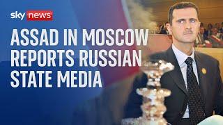 Syria: Bashar al Assad is in Moscow, says Russian state media