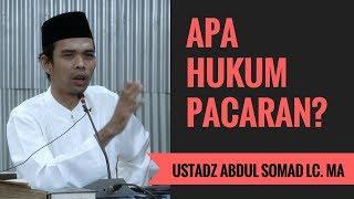 Apa Hukum Pacaran? - Ustadz Abdul Somad Lc. MA