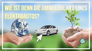 Wie umweltfreundlich das Elektroauto wirklich ist  #elektroauto #eauto #umweltbilanz