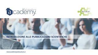 Introduzione alle pubblicazioni scientifiche