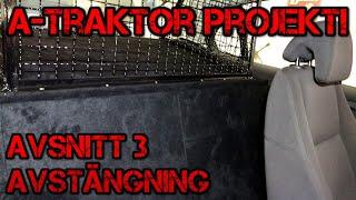 A-traktor projekt del 3 - Avstängning av blindutrymme