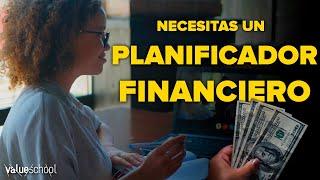 ¿Qué es un PLANIFICADOR FINANCIERO y por qué NECESITAS uno?