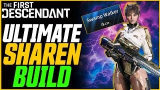 ULTIMATE SHAREN BUILD! (13s Swamp Walker!!) // The First Descendant Sharen Build Guide