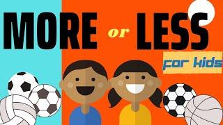 HOW TO TEACH KIDS THE DIFFERENCE OF MORE VS LESS | EARLY LEARNING | #toddler #homeschool