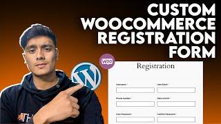 How to Create Custom WooCommerce Registration Form? (Shipping/Billing & Custom Fields)