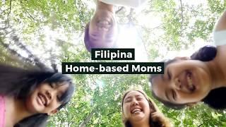 Filipina Home Based Moms