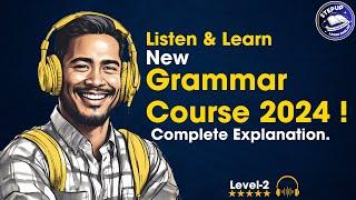 MASTER Your English Grammar in 2024! || Graded Reader || Improve Your English