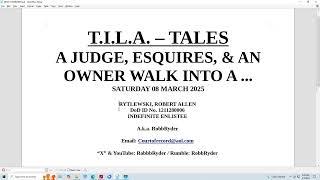 T. I. L. A. - TALES:  A JUDGE, ESQUIRES & AN OWNER WALK INTO A ...