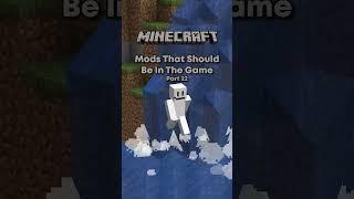 Minecraft Mods That Should Be In The Game Pt. 22