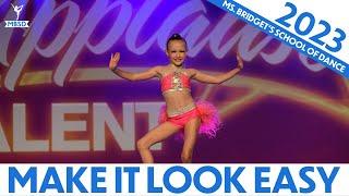 "Make It Look Easy" - Petite Open Solo - Ms. Bridget's School of Dance [2023]