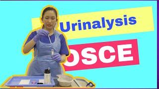 Midstream Urine Specimen (MSU) & Urinalysis OSCE 2021