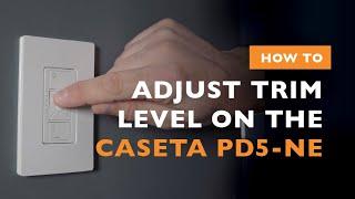 How to adjust the Caseta PD5-NE to prevent LED light flickering