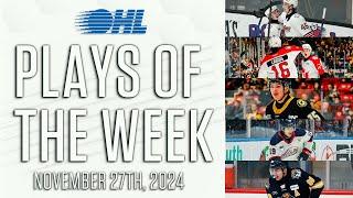 OHL Plays of the Week: Nov. 27, 2024