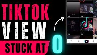 How to FIX 0 view  Problem in tiktok | tiktok 0 views problem 2024