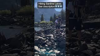 Hiking Sardine Lakes near Sierra City, CA