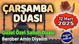 ÇARŞAMBA SABAH DUASI Günün Duası Dinle