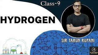 Hydrogen ICSE Class 9 | Study Of The First Element Hydrogen | @sirtarunrupani