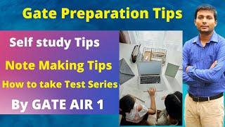 How to prepare for GATE by Self Study | GATE Preparation strategy by AIR 1