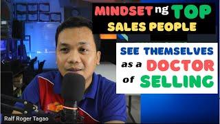 See Yourself as a Doctor of Selling | Mindsets of Top Salespeople