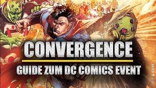 DC COMICS CONVERGENCE GUIDE / Der neue DC Mega Event!  German/Deutsch | Heroverse