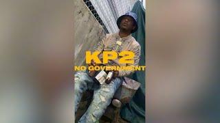 KP2 - “NO GOVERNMENT” (Official Music Video) Shot by iPhone & Edit : Dir. by Rich