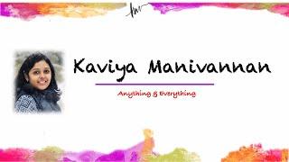 Kaviya Manivannan | Channel Intro | Popular Playlist