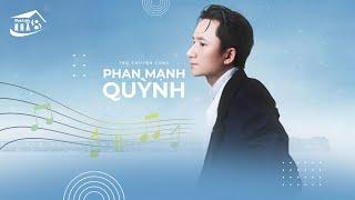 Phan Mạnh Quỳnh: Em có mời anh Trấn Thành đến concert với tư cách...đạo diễn