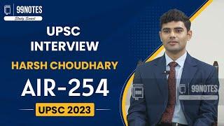 Harsh Choudhary UPSC Topper 2023 Rank-254| UPSC Mock Interview 2023 | IAS Interview