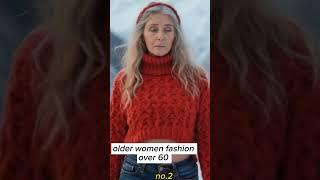 Natural older women over 60 | fashion ideas for older women over 70