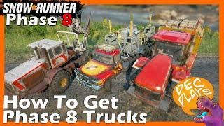 How to Get New Phase 8 Trucks - SNOWRUNNER