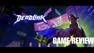 Deadlink | Game Review
