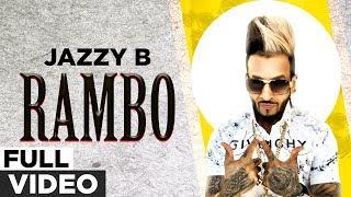 Rambo (Official Video) | Jazzy B | Classic Punjabi Song | Planet Recordz