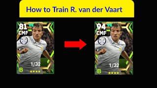 How to Train R. Van Der Vaart to Max Level | eFootball Epic WorldWide Club Pack